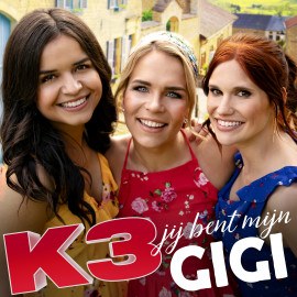 K3 Jij bent mijn Gigi Zomersingle.jpg